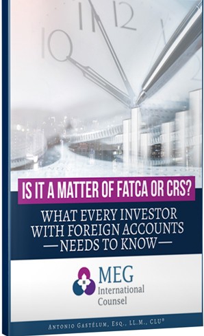 Is it a Matter of FATCA or CRS? <br>What Every Investor With Foreign Accounts Needs to Know<br>